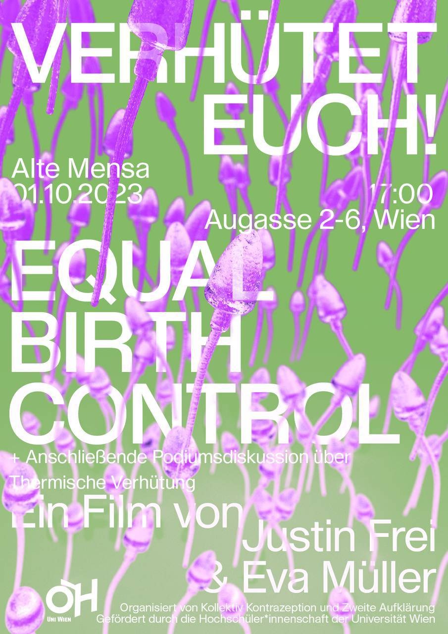 Poster mit dem Text: Verhütet euch! Equal Birth Control ein Film von Justin Frei und Eva Müller.